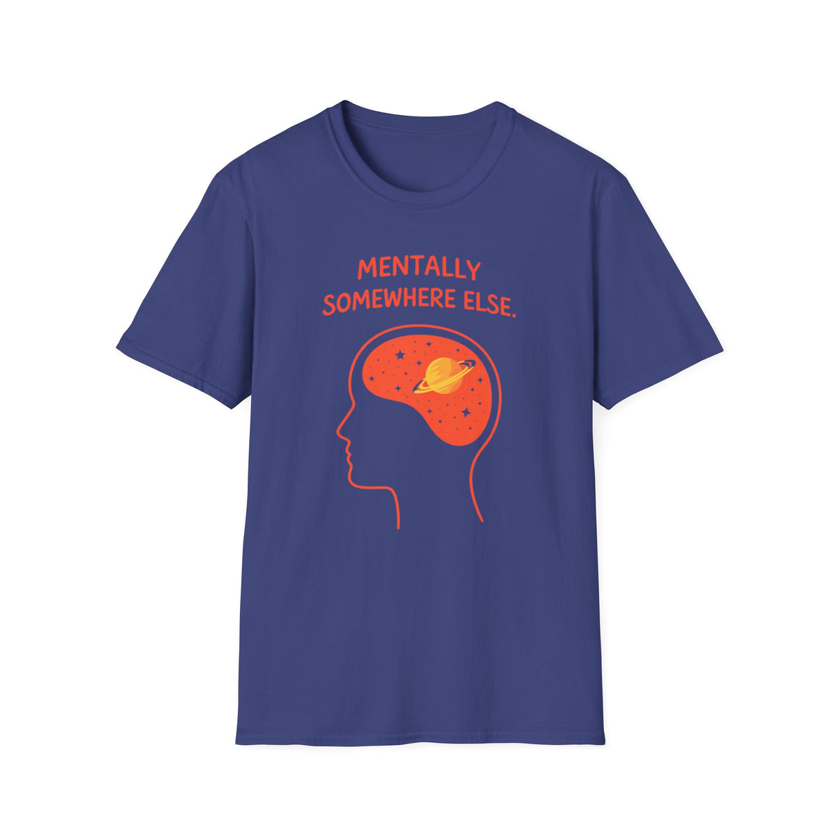 Mentally Somewhere Else T-Shirt — Spacey Astronaut Brain Graphic Tee