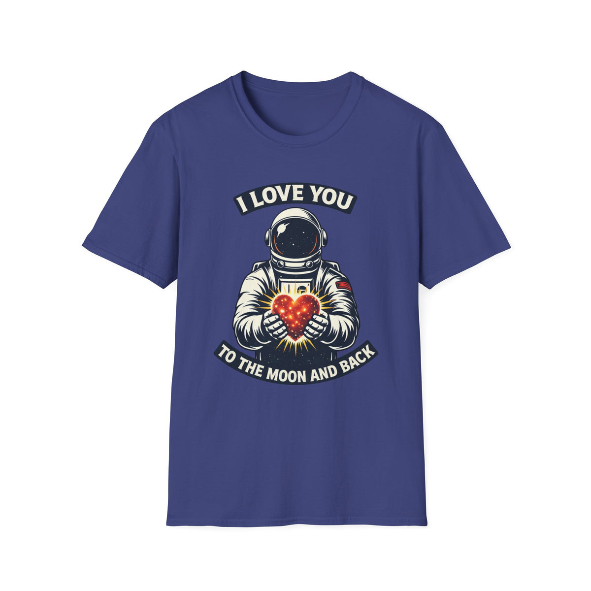 I Love You Astronaut T-Shirt — I Love You To The Moon And Back Graphic Tee