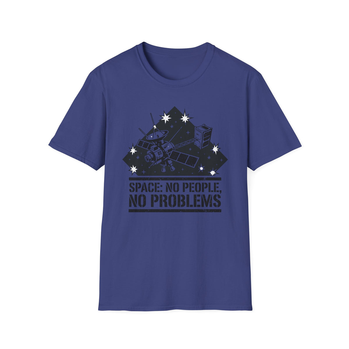 Space T-Shirt — “Space: No People, No Problems” Retro Satellite Graphic