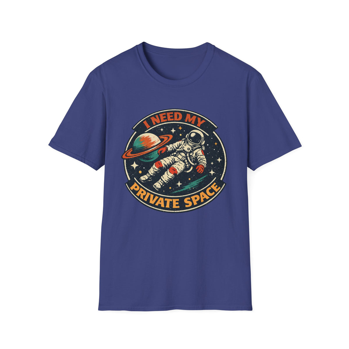 I Need My Private Space Astronaut T-Shirt