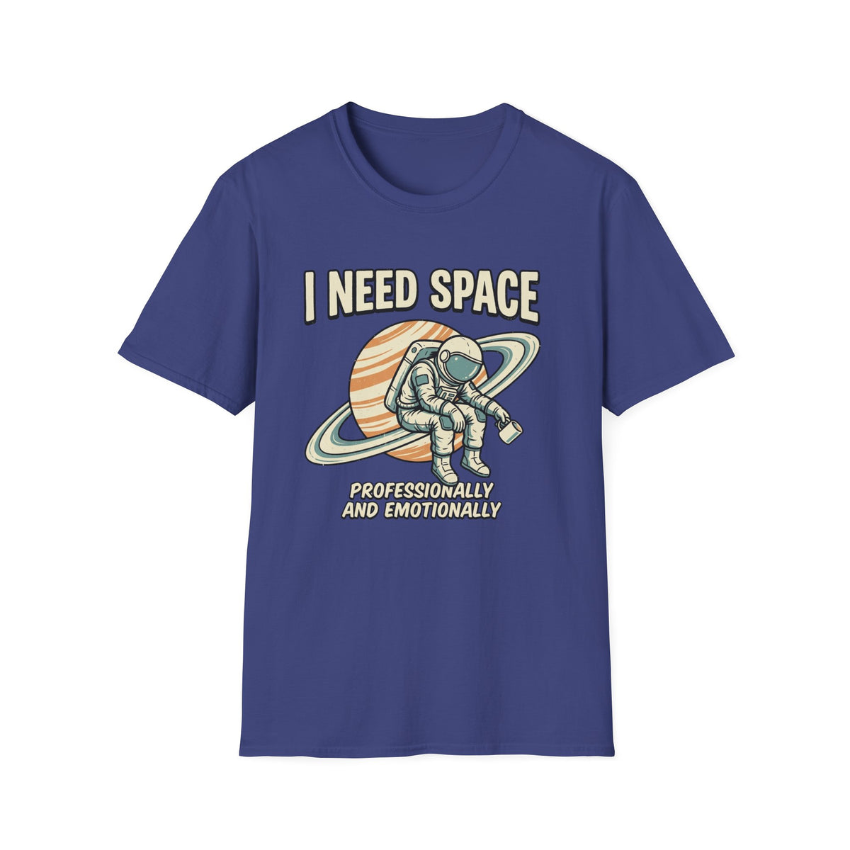 I Need Space Astronaut T-Shirt — Funny Retro Space Graphic Tee