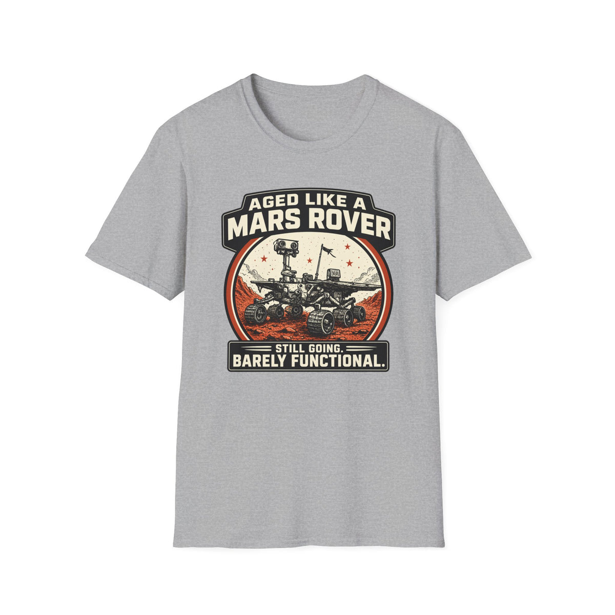 Mars Rover T-Shirt – "Aged Like a Mars Rover" Vintage Space Humor Tee