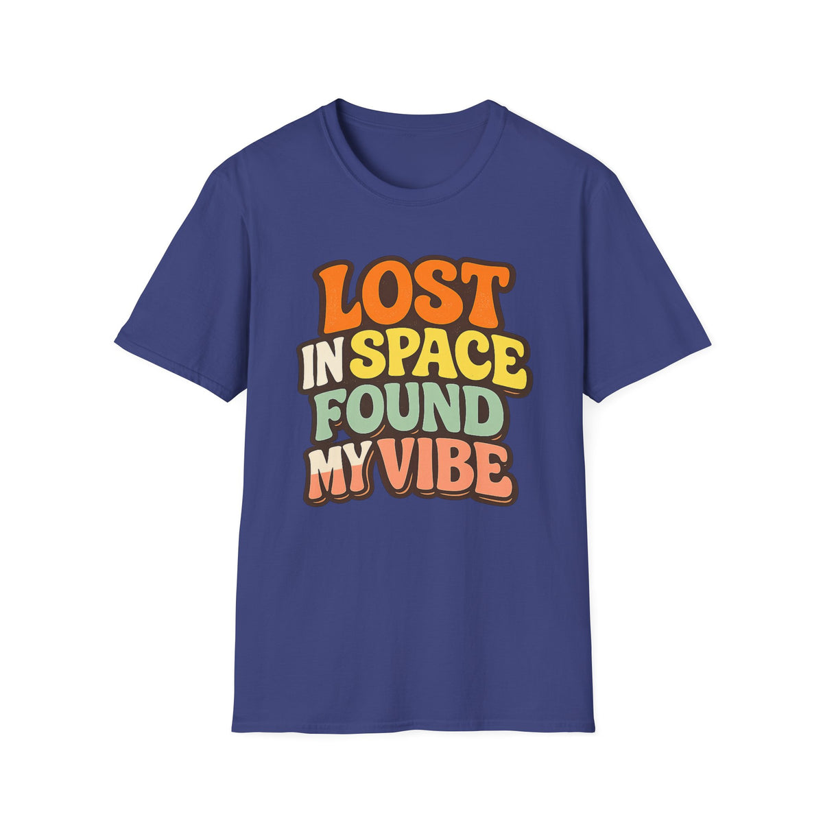Lost in Space, Found My Vibe T-Shirt — Retro Colorful Graphic Tee