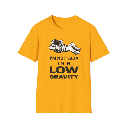 Low Gravity Astronaut T-Shirt — "I'm Not Lazy, I'm in Low Gravity" Graphic Tee