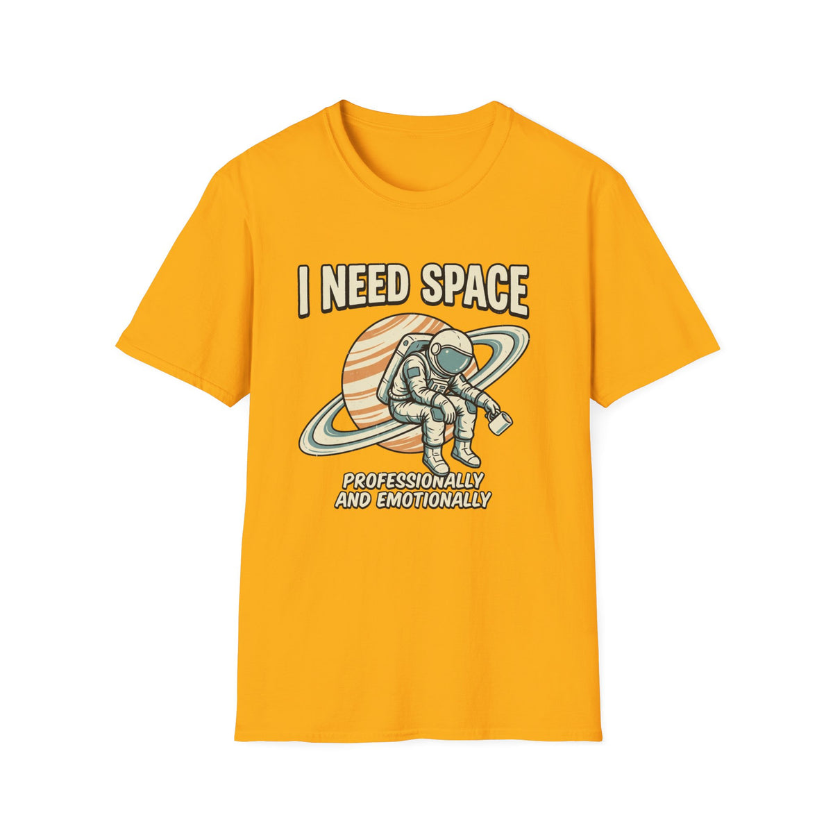 I Need Space Astronaut T-Shirt — Funny Retro Space Graphic Tee