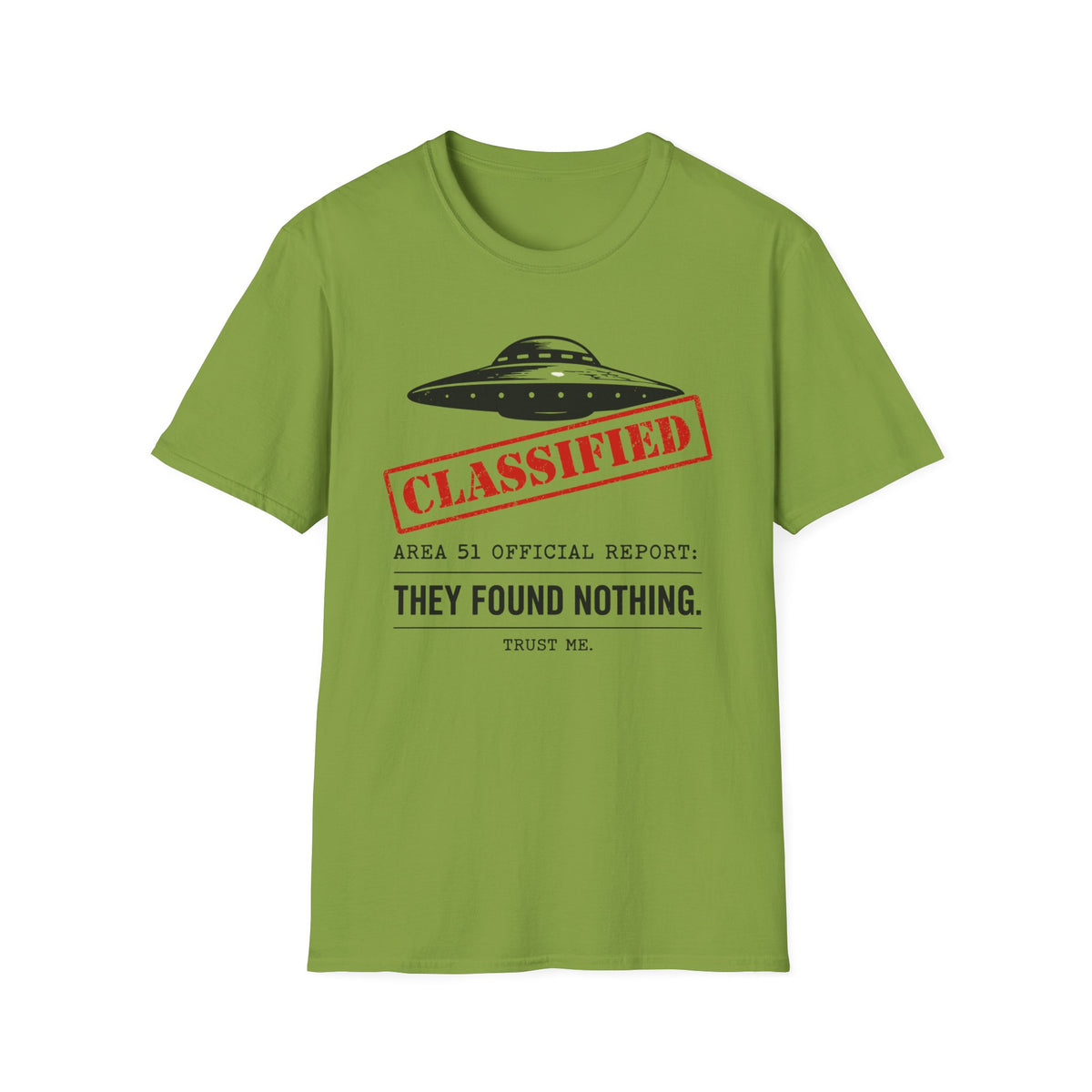 Classified UFO T-Shirt — 'They Found Nothing' Alien Conspiracy Tee