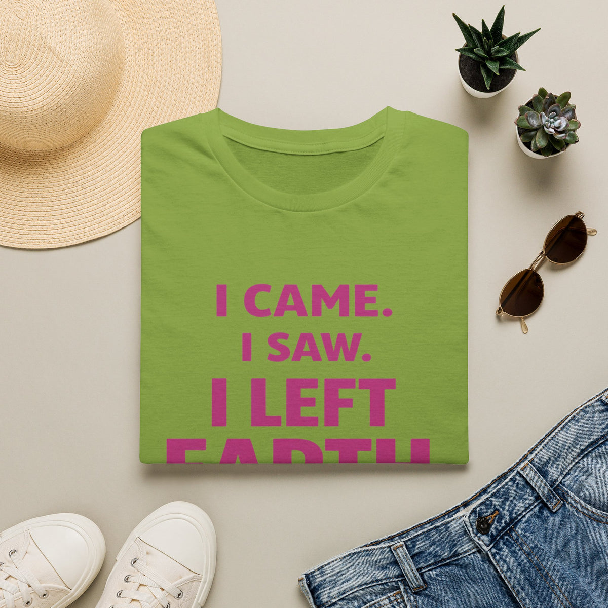 I Came I Saw I Left Earth T‑Shirt