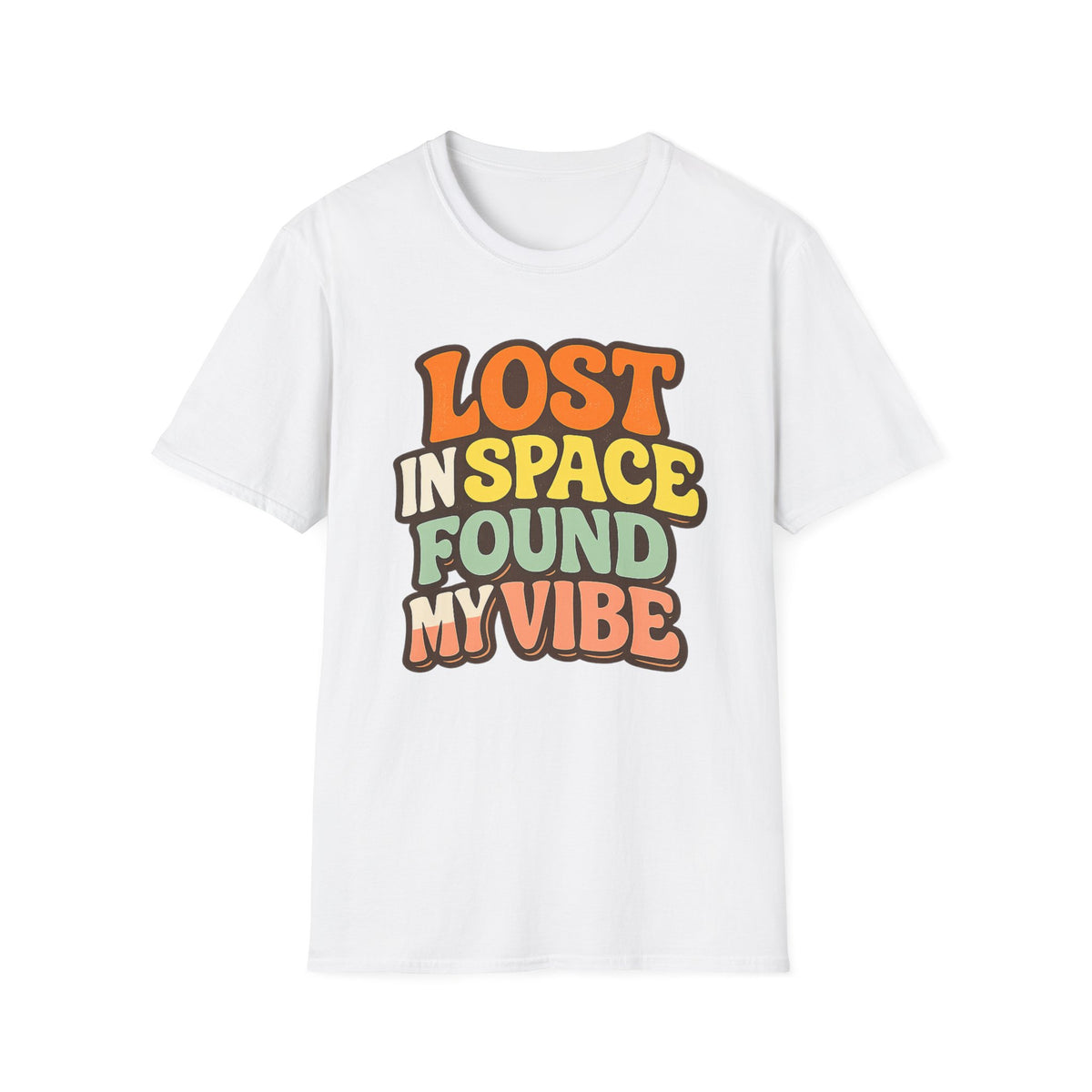 Lost in Space, Found My Vibe T-Shirt — Retro Colorful Graphic Tee