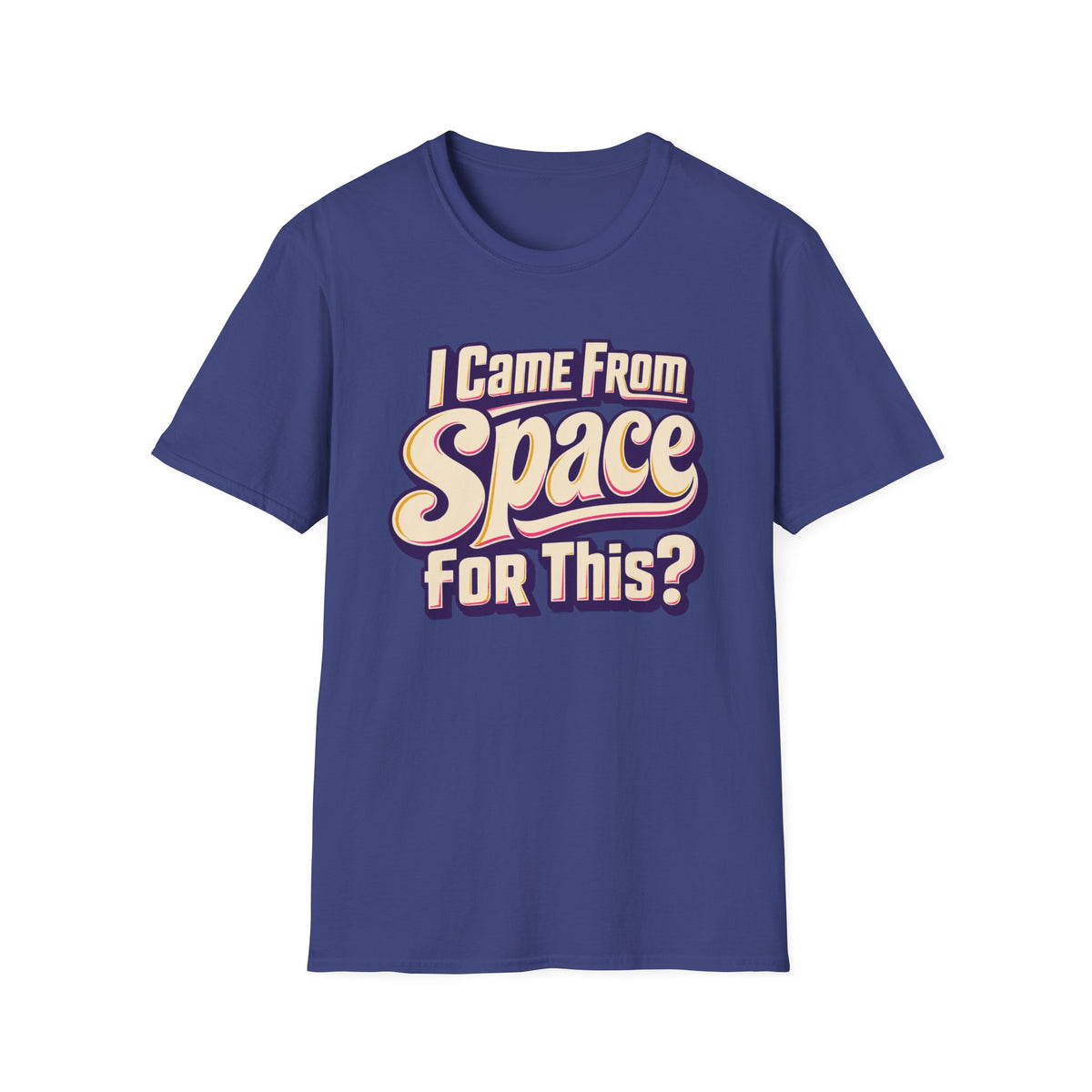 I Came From Space T-Shirt — Retro Alien Graphic Tee