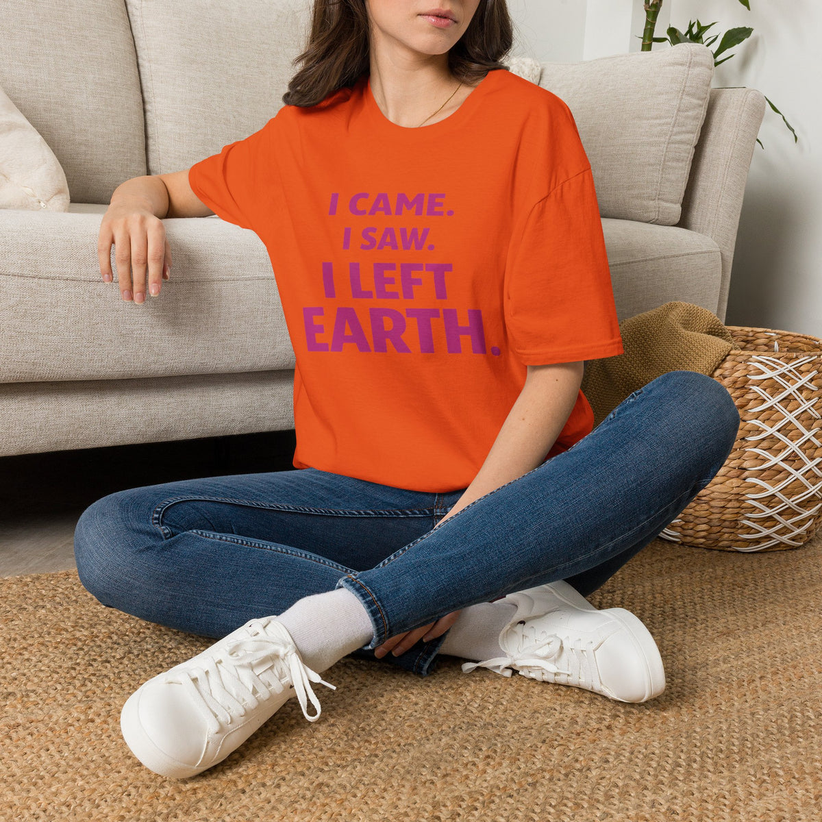 I Came I Saw I Left Earth T‑Shirt