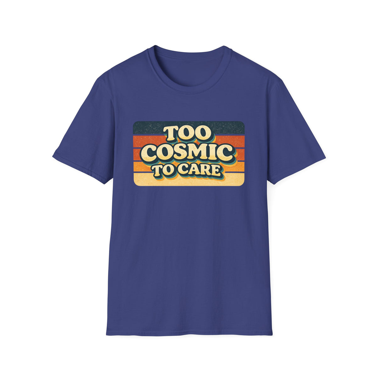 Retro "Too Cosmic To Care" T-Shirt