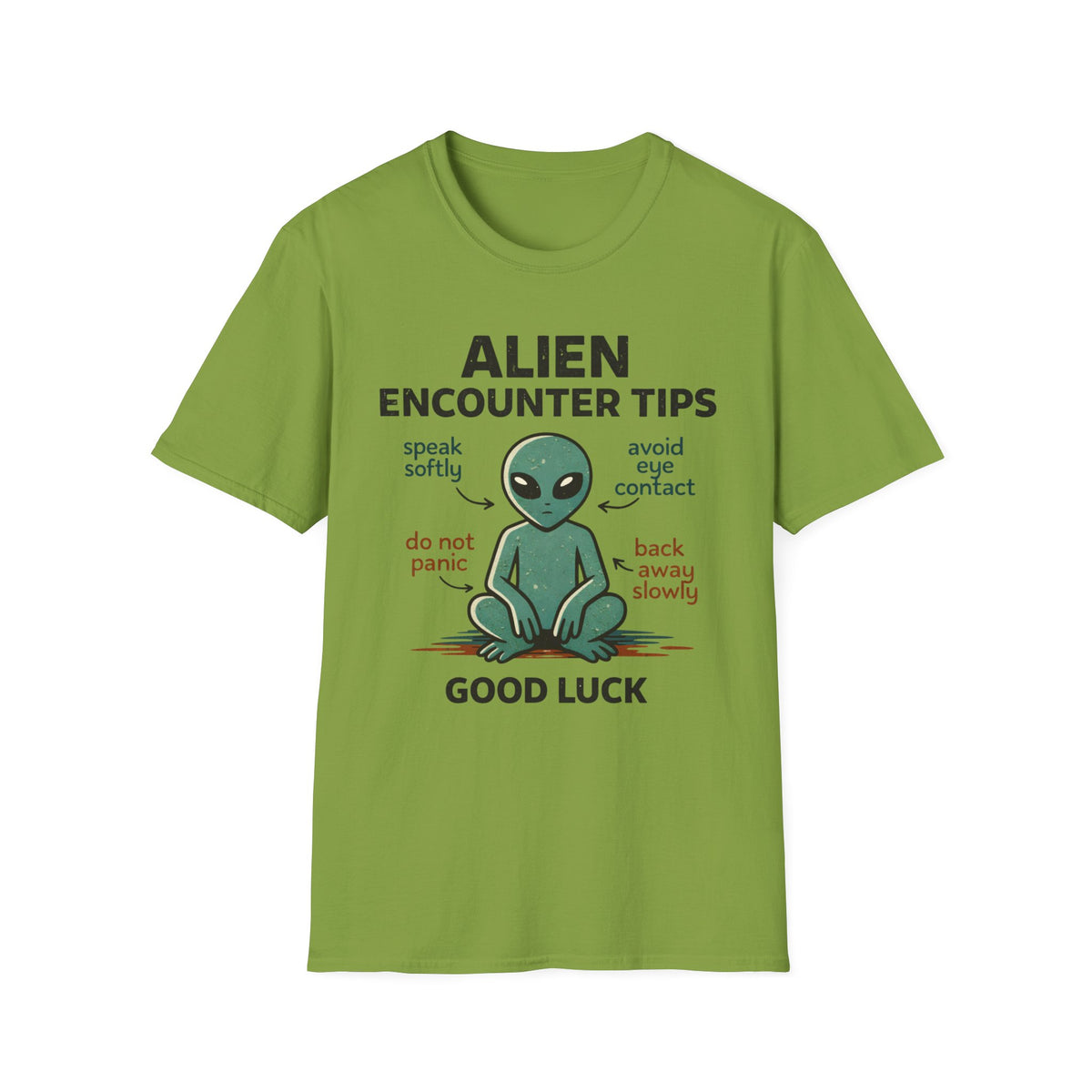 Alien Encounter Tips T-Shirt — Cute Cartoon Alien Graphic, 'Speak Softly • Avoid Eye Contact' Tee