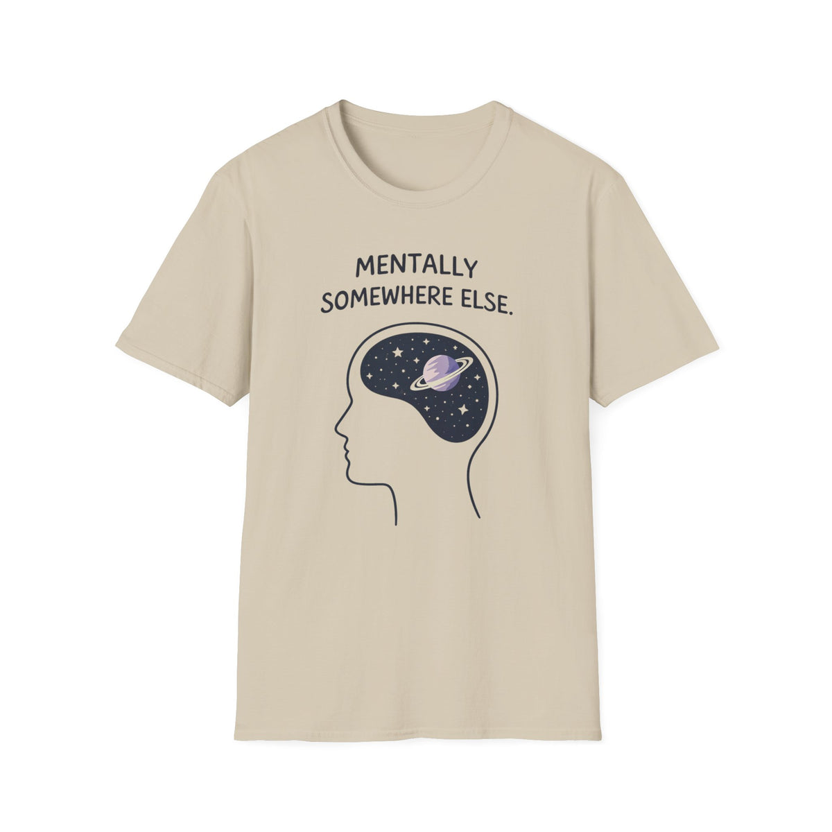Mentally Somewhere Else T-Shirt — Spacey Astronaut Brain Graphic Tee