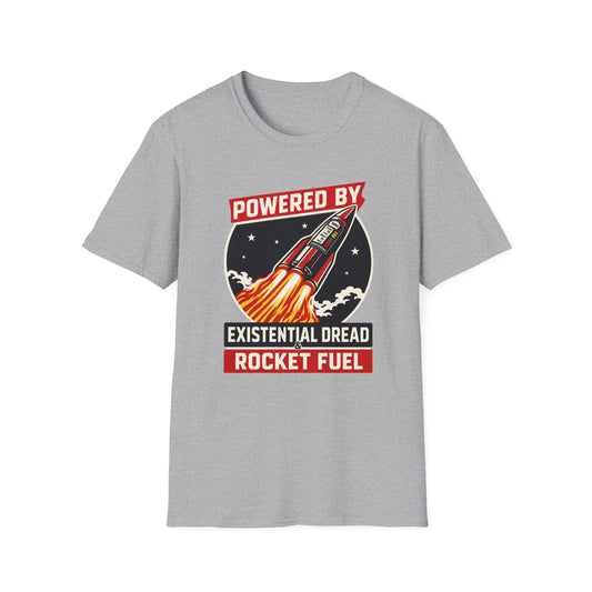 Powered By Existential Dread Rocket Fuel T‑Shirt