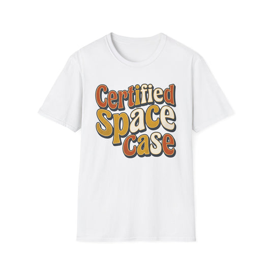 Certified Space Case T-Shirt — Retro Psychedelic Graphic Tee