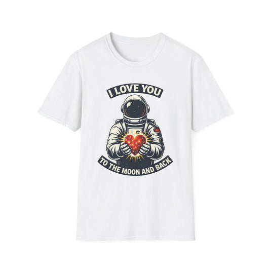 I Love You Astronaut T-Shirt — I Love You To The Moon And Back Graphic Tee