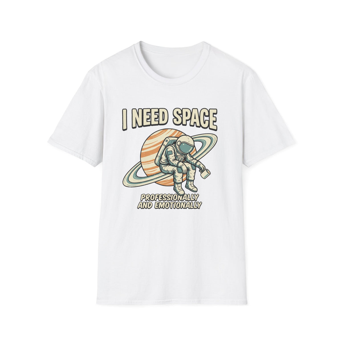 I Need Space Astronaut T-Shirt — Funny Retro Space Graphic Tee