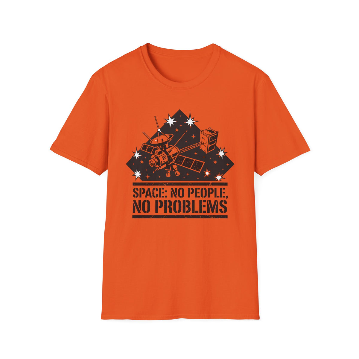 Space T-Shirt — “Space: No People, No Problems” Retro Satellite Graphic