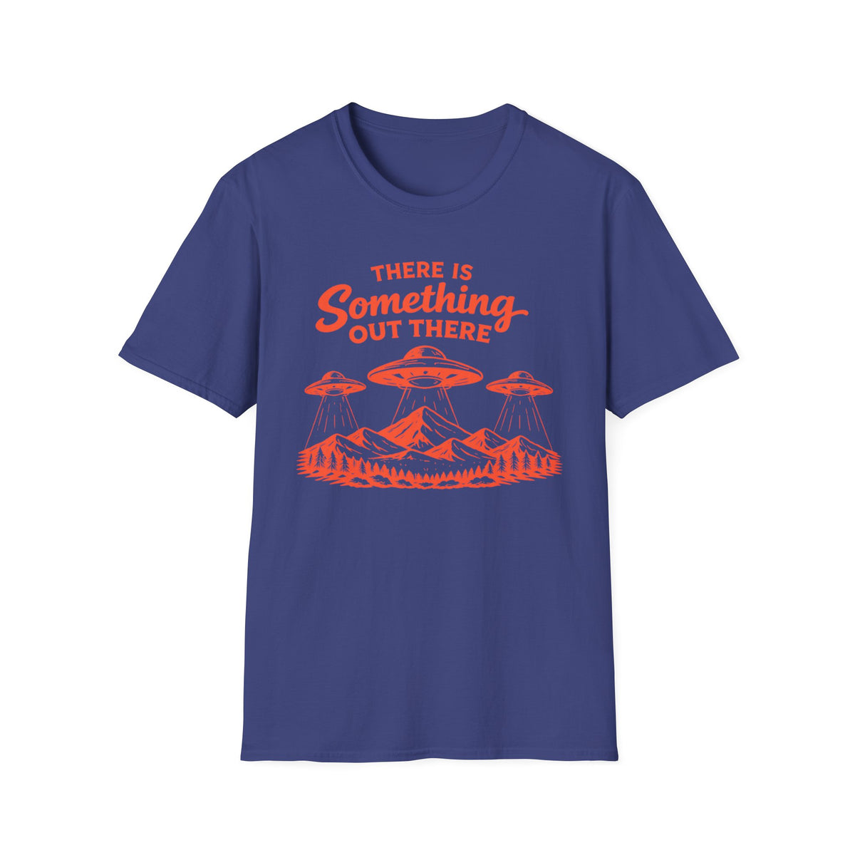 Alien UFO T-Shirt — "There Is Something Out There" Graphic Tee