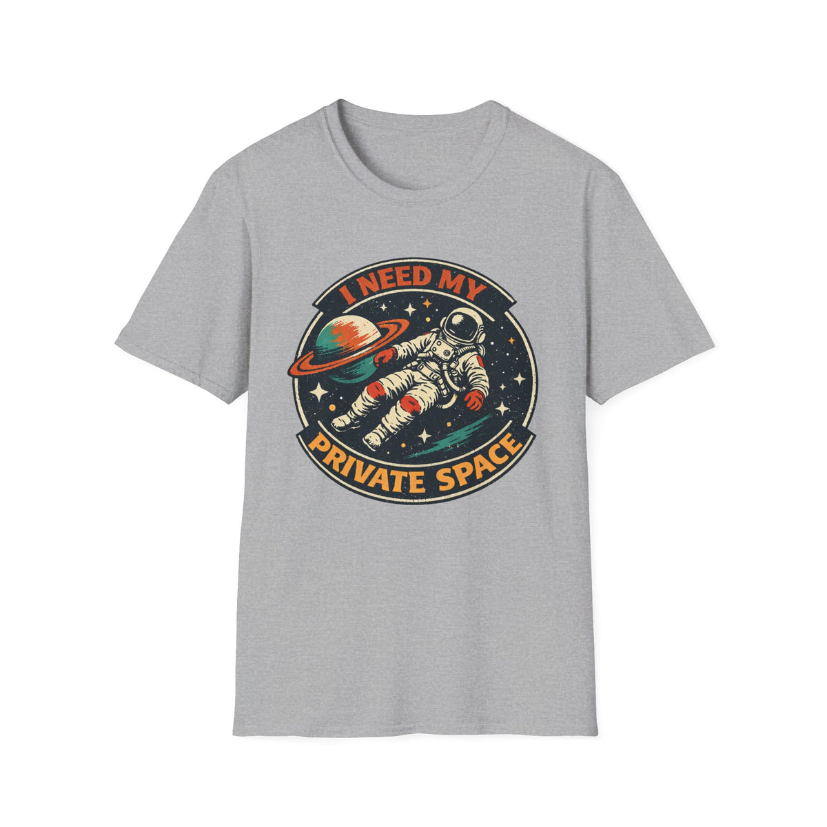 I Need My Private Space Astronaut T-Shirt