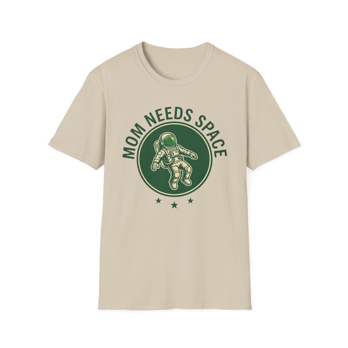 Mom Needs Space T-Shirt — Funny Astronaut Mom Tee