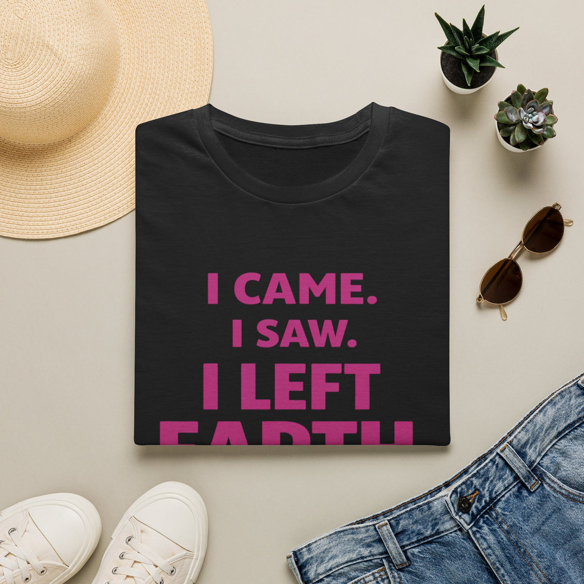 I Came I Saw I Left Earth T‑Shirt