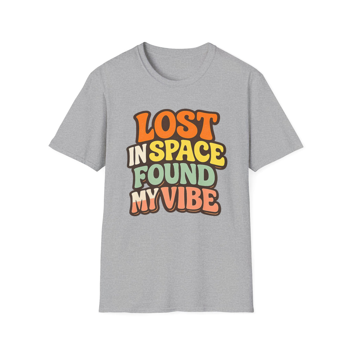 Lost in Space, Found My Vibe T-Shirt — Retro Colorful Graphic Tee