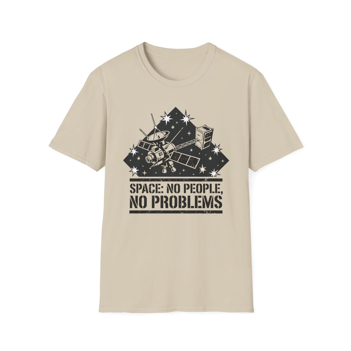 Space T-Shirt — “Space: No People, No Problems” Retro Satellite Graphic