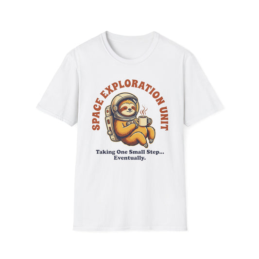Space Exploration Unit Sloth T-Shirt — "Taking One Small Step... Eventually"