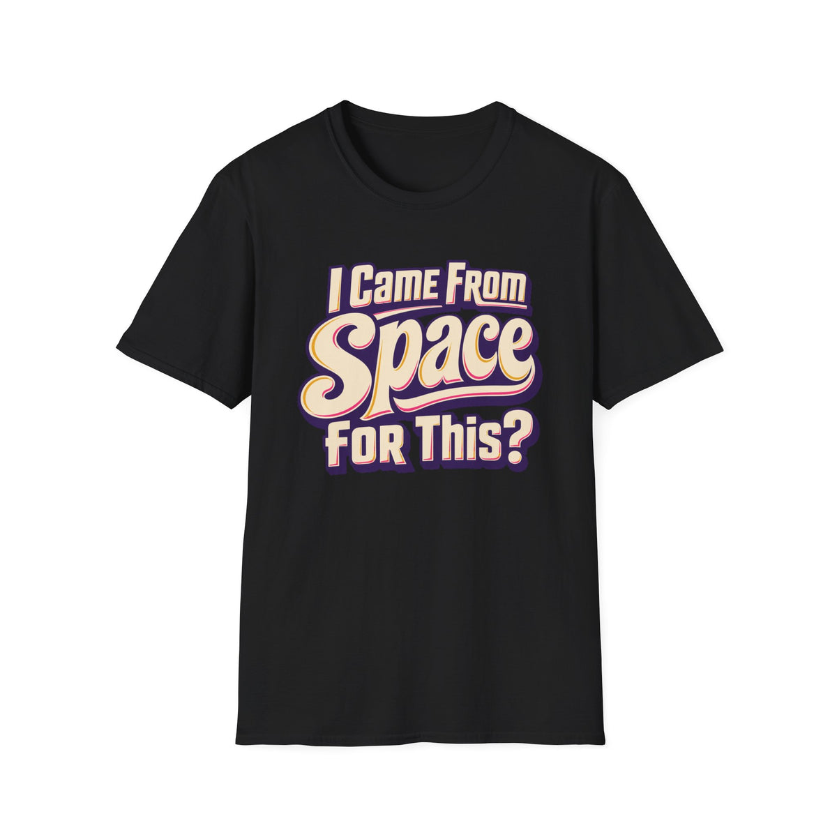 I Came From Space T-Shirt — Retro Alien Graphic Tee