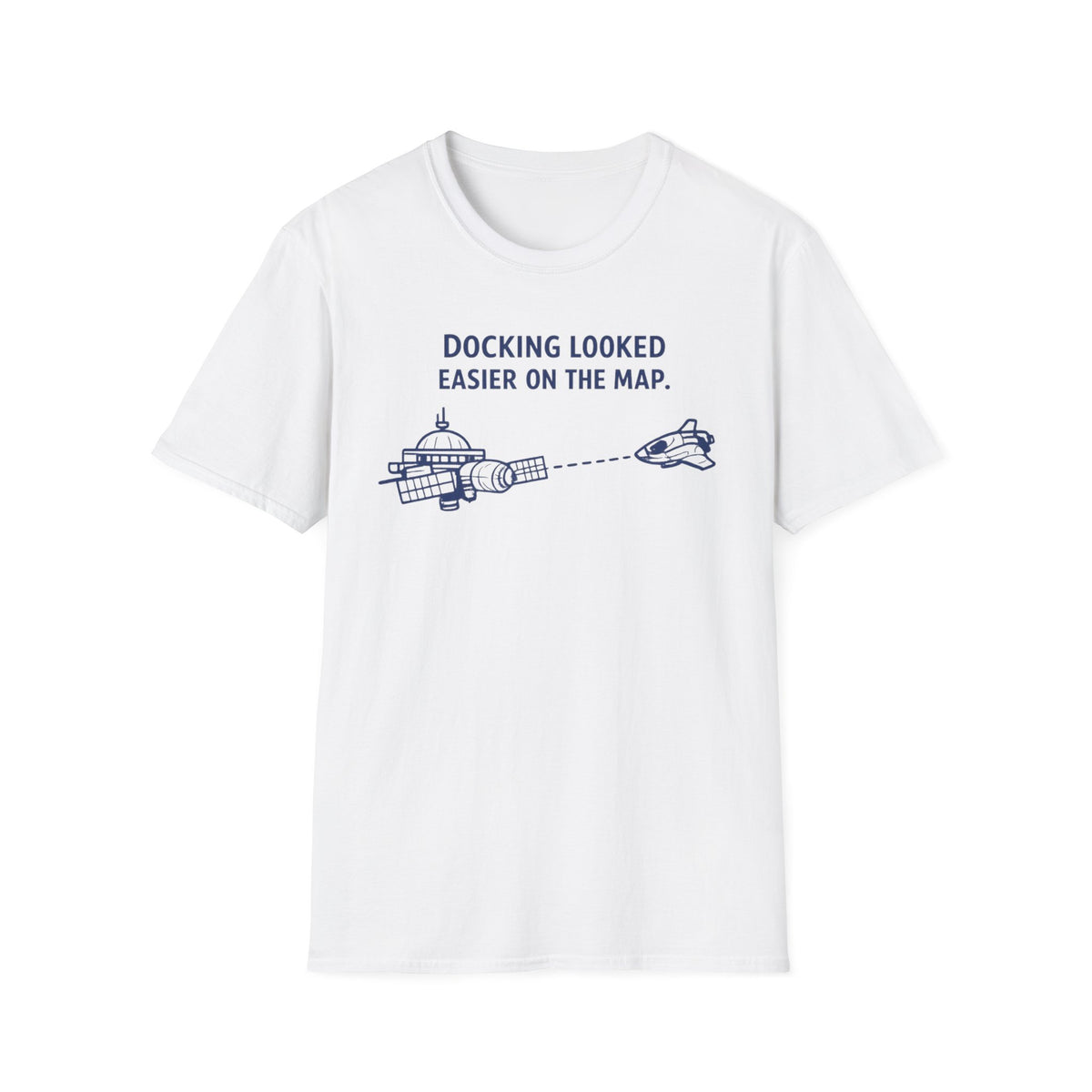 Docking looked easier T-shirt