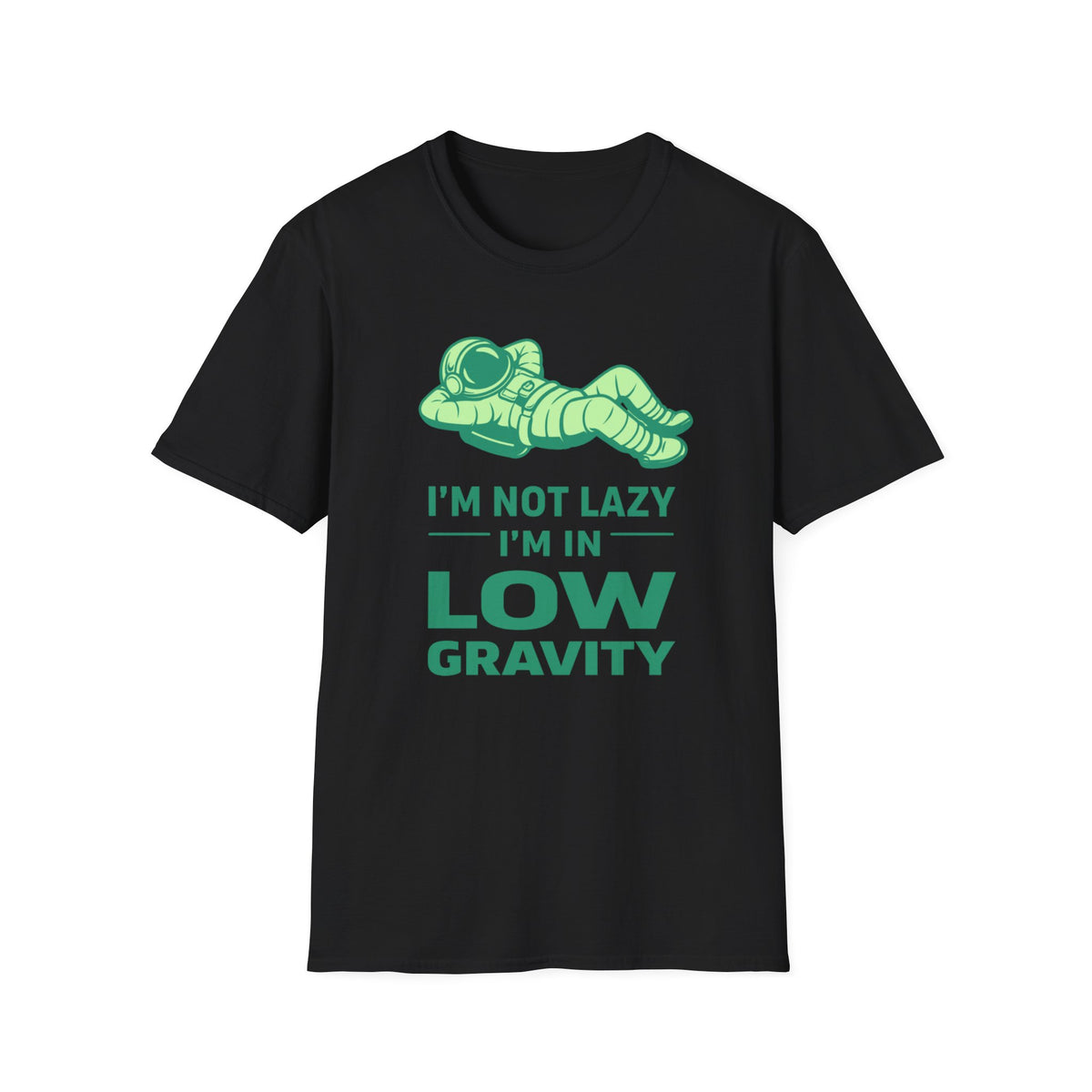 Low Gravity Astronaut T-Shirt — "I'm Not Lazy, I'm in Low Gravity" Graphic Tee