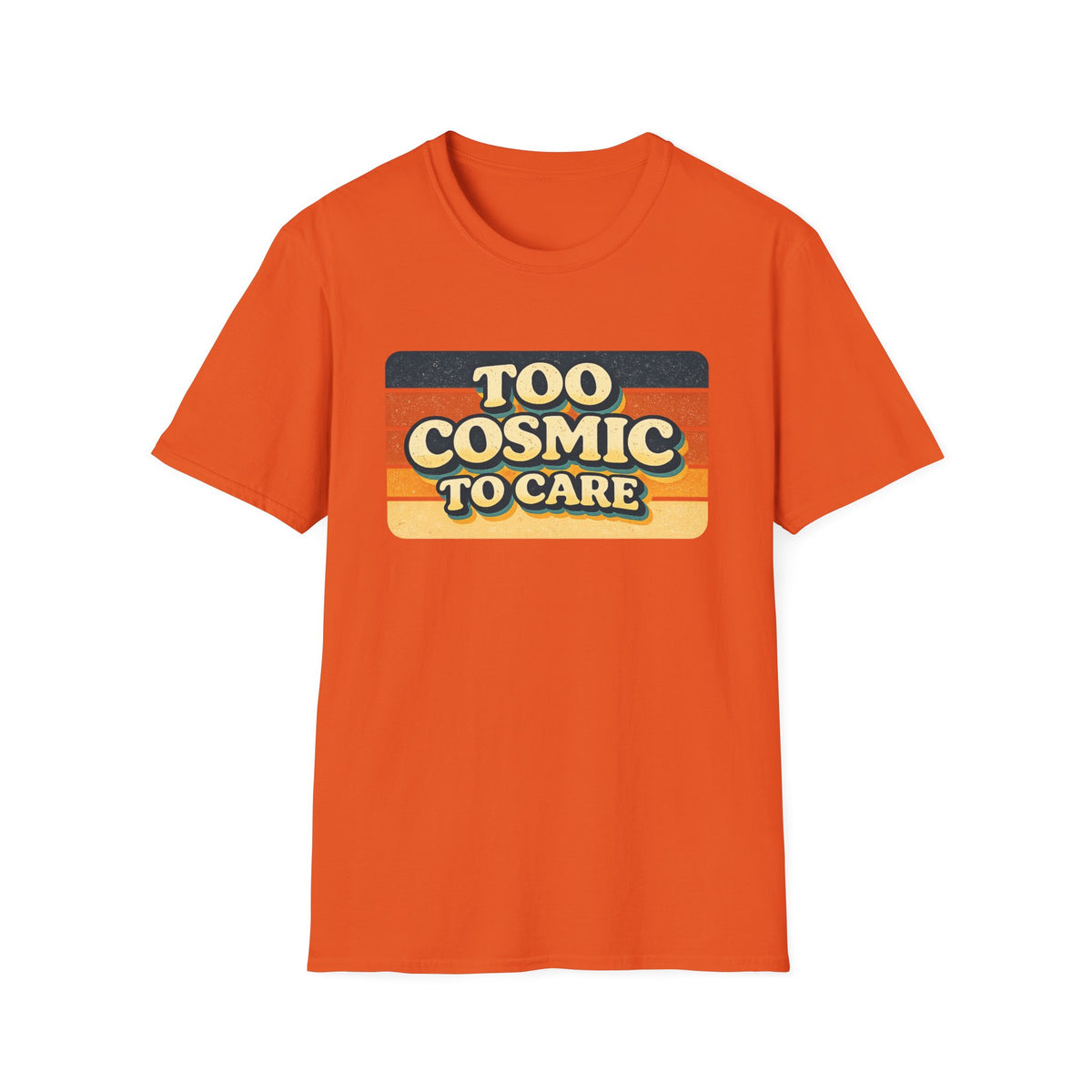 Retro "Too Cosmic To Care" T-Shirt