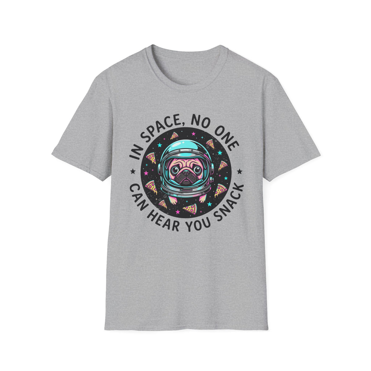 T‑Shirt — “In Space, No One Can Hear You Snack” Pug Astronaut Graphic Tee