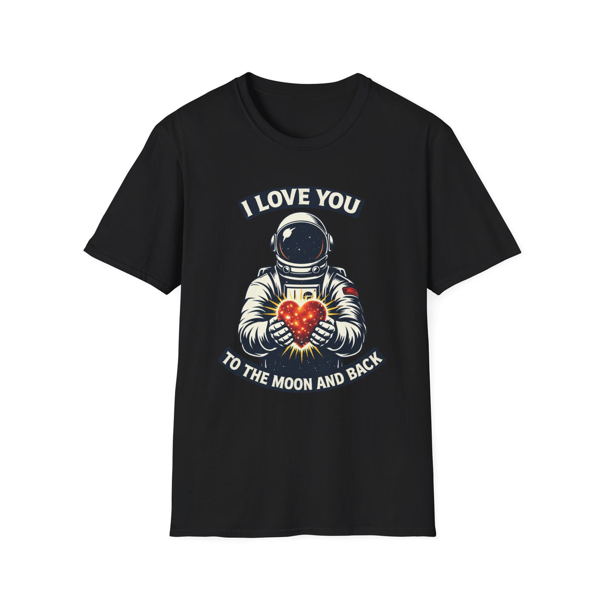 I Love You Astronaut T-Shirt — I Love You To The Moon And Back Graphic Tee