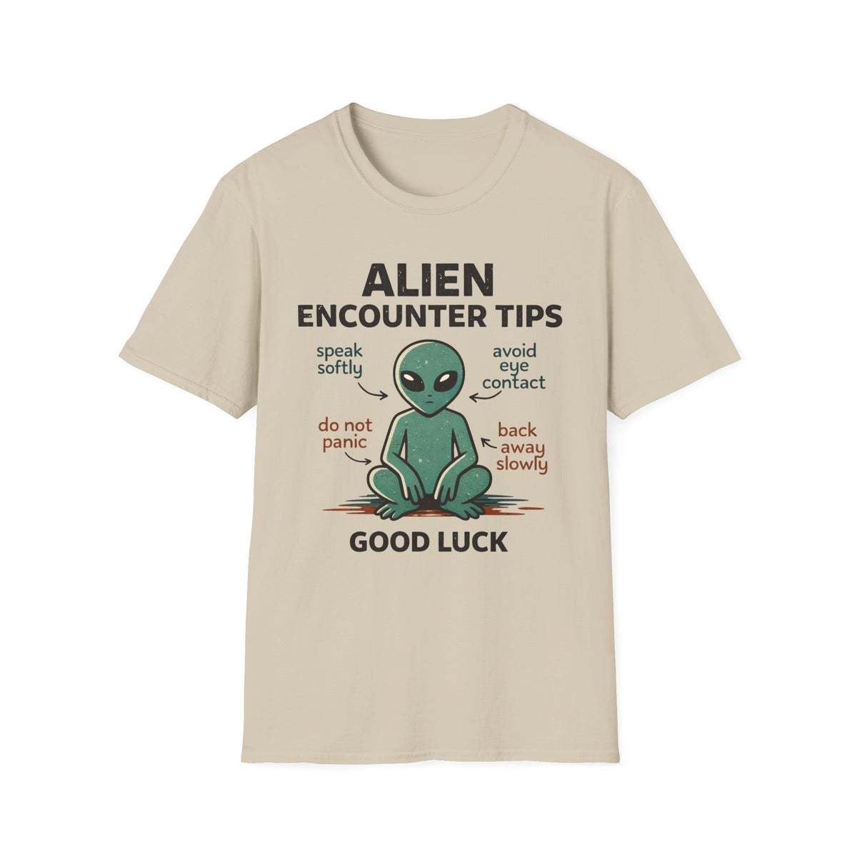 Alien Encounter Tips T-Shirt — Cute Cartoon Alien Graphic, 'Speak Softly • Avoid Eye Contact' Tee