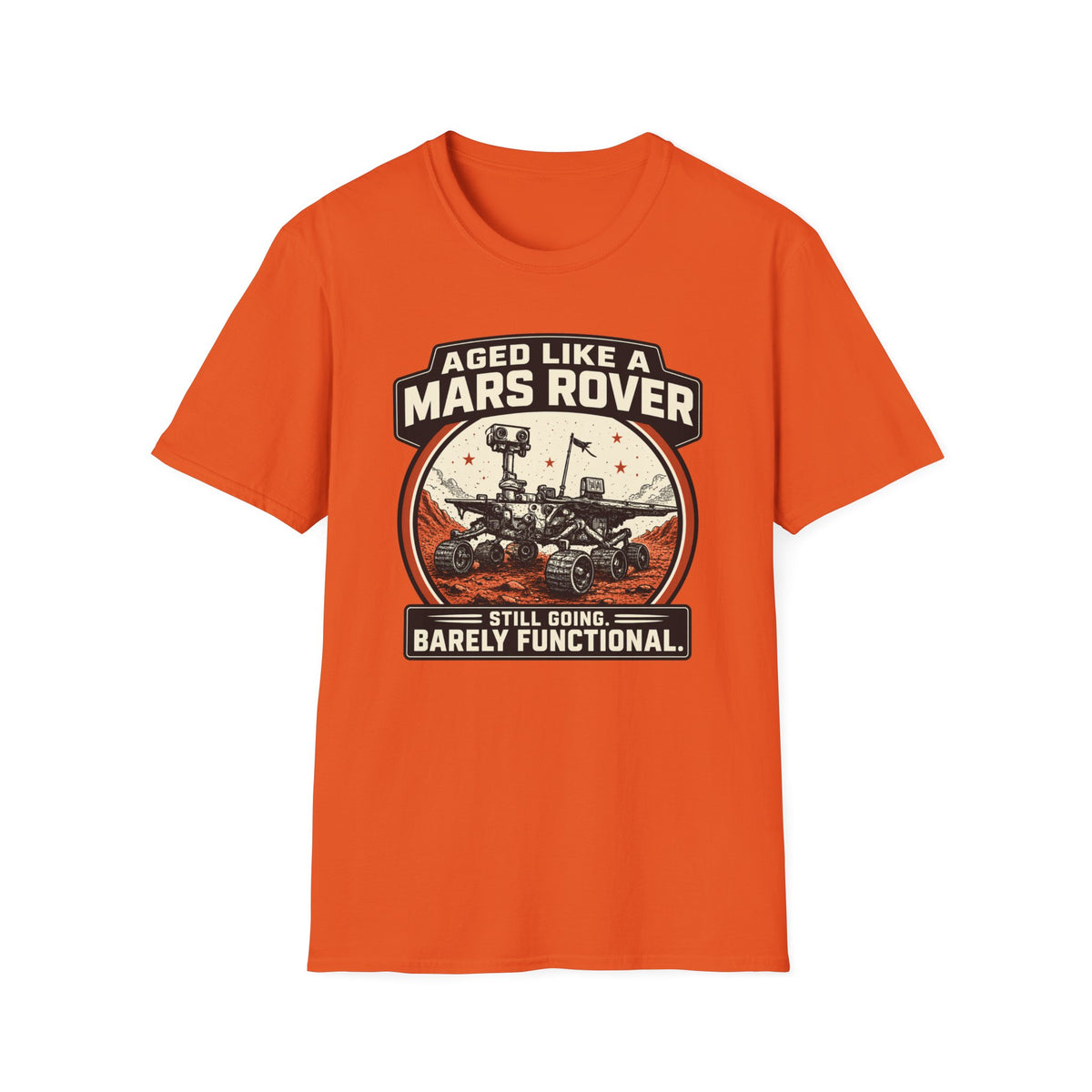 Mars Rover T-Shirt – "Aged Like a Mars Rover" Vintage Space Humor Tee