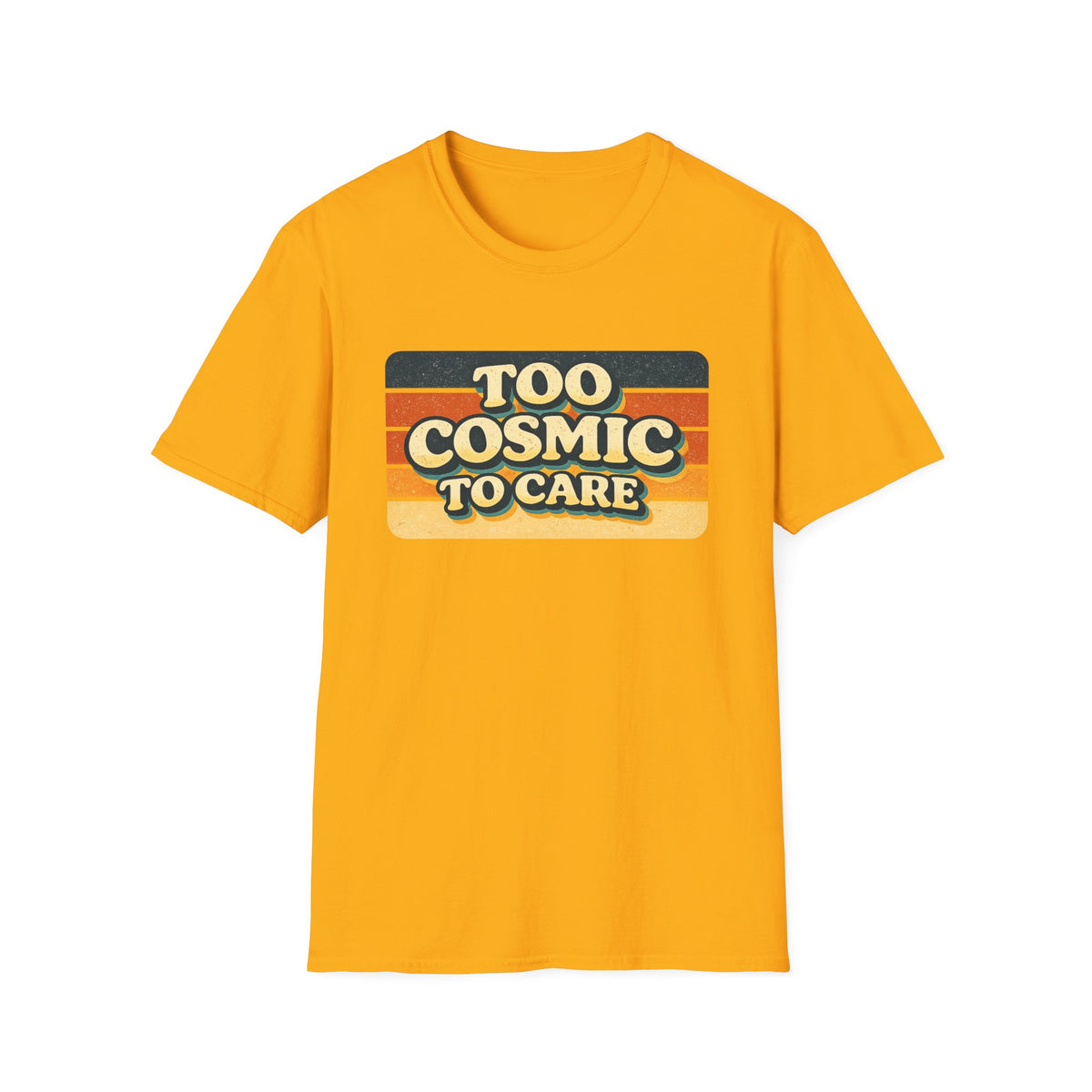 Retro "Too Cosmic To Care" T-Shirt