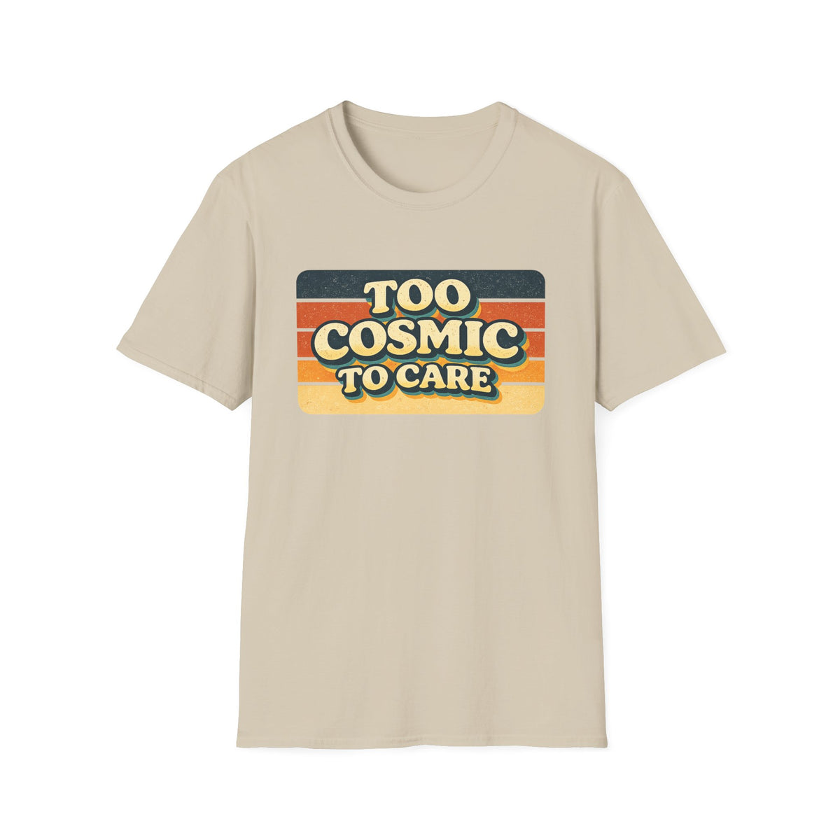 Retro "Too Cosmic To Care" T-Shirt