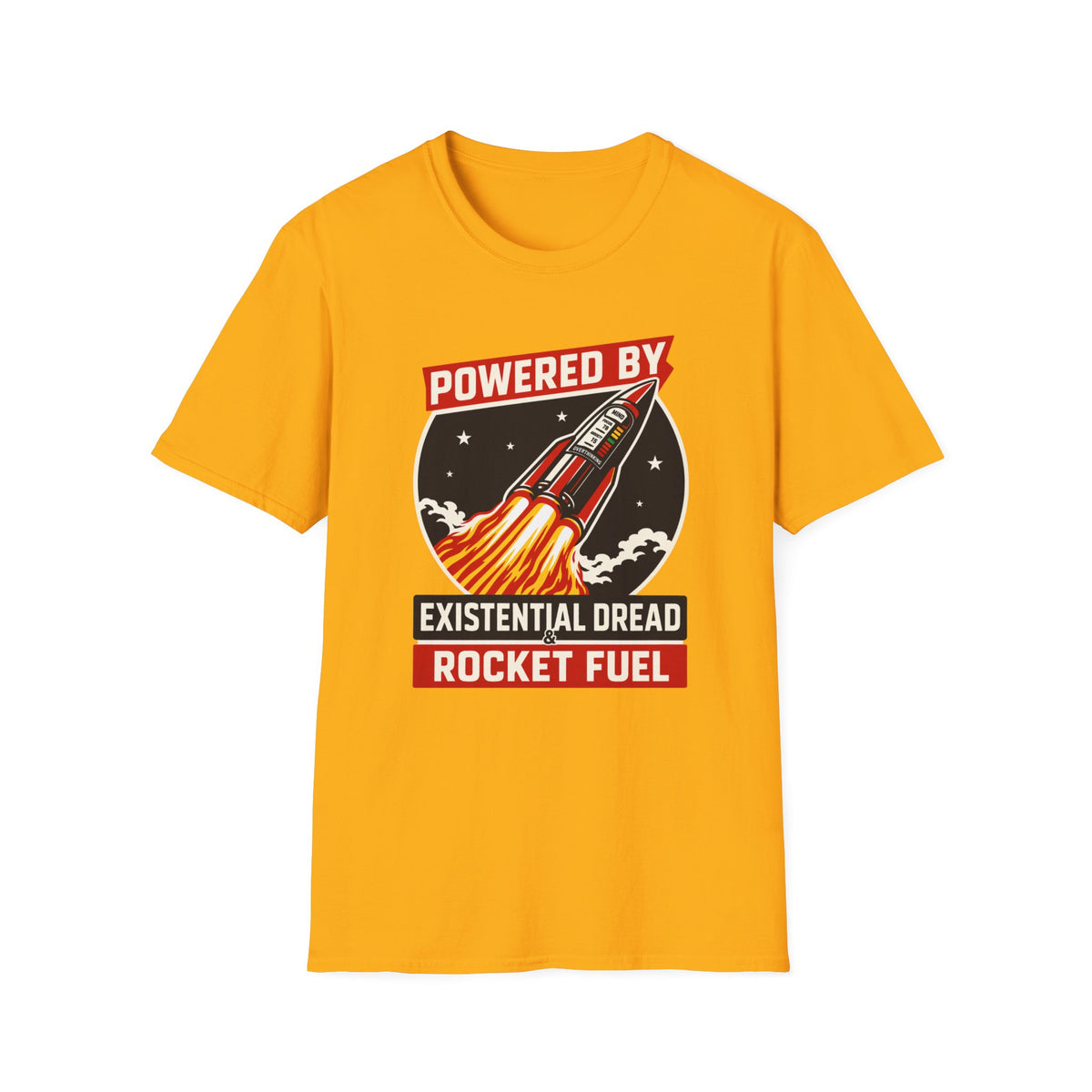 Powered By Existential Dread Rocket Fuel T‑Shirt