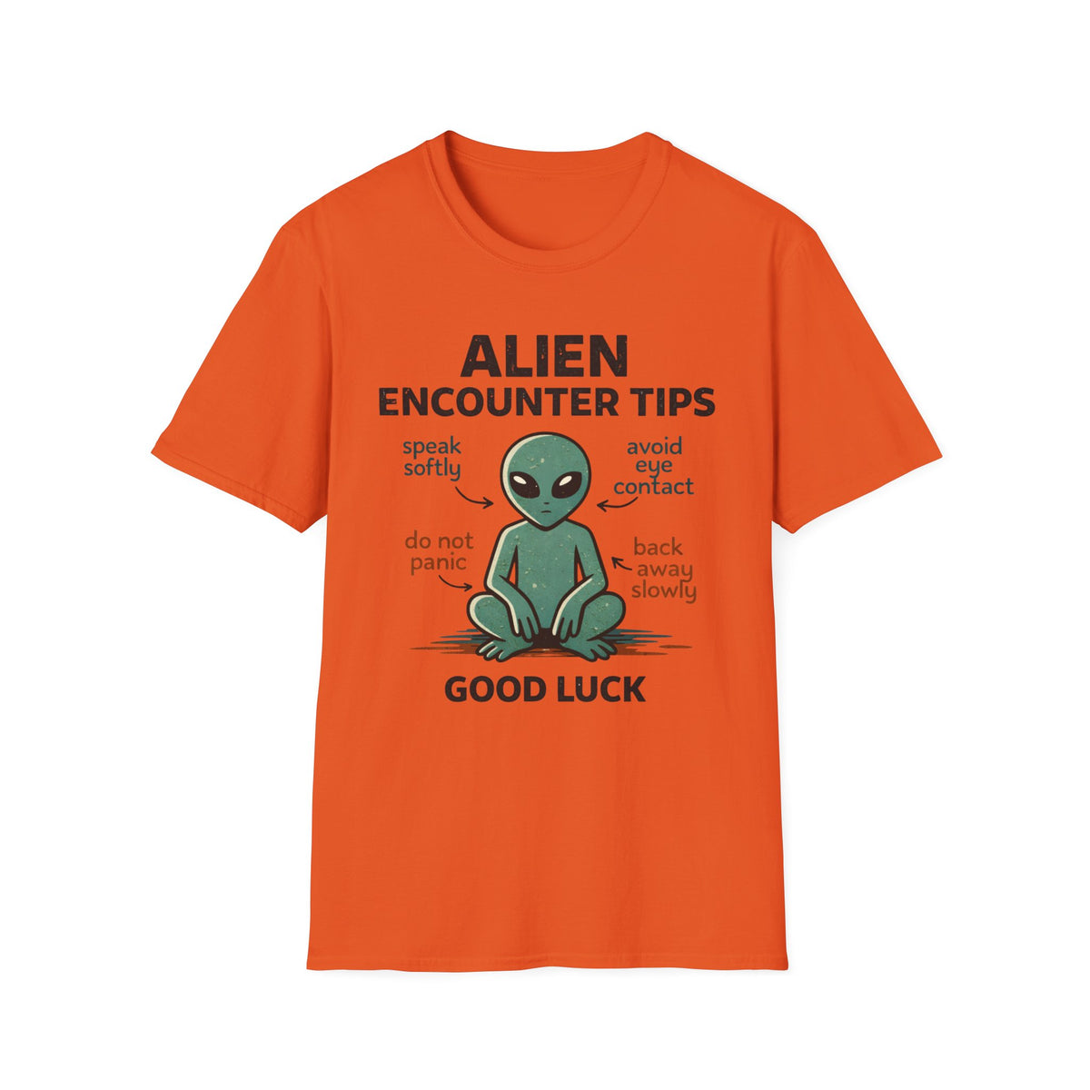 Alien Encounter Tips T-Shirt — Cute Cartoon Alien Graphic, 'Speak Softly • Avoid Eye Contact' Tee