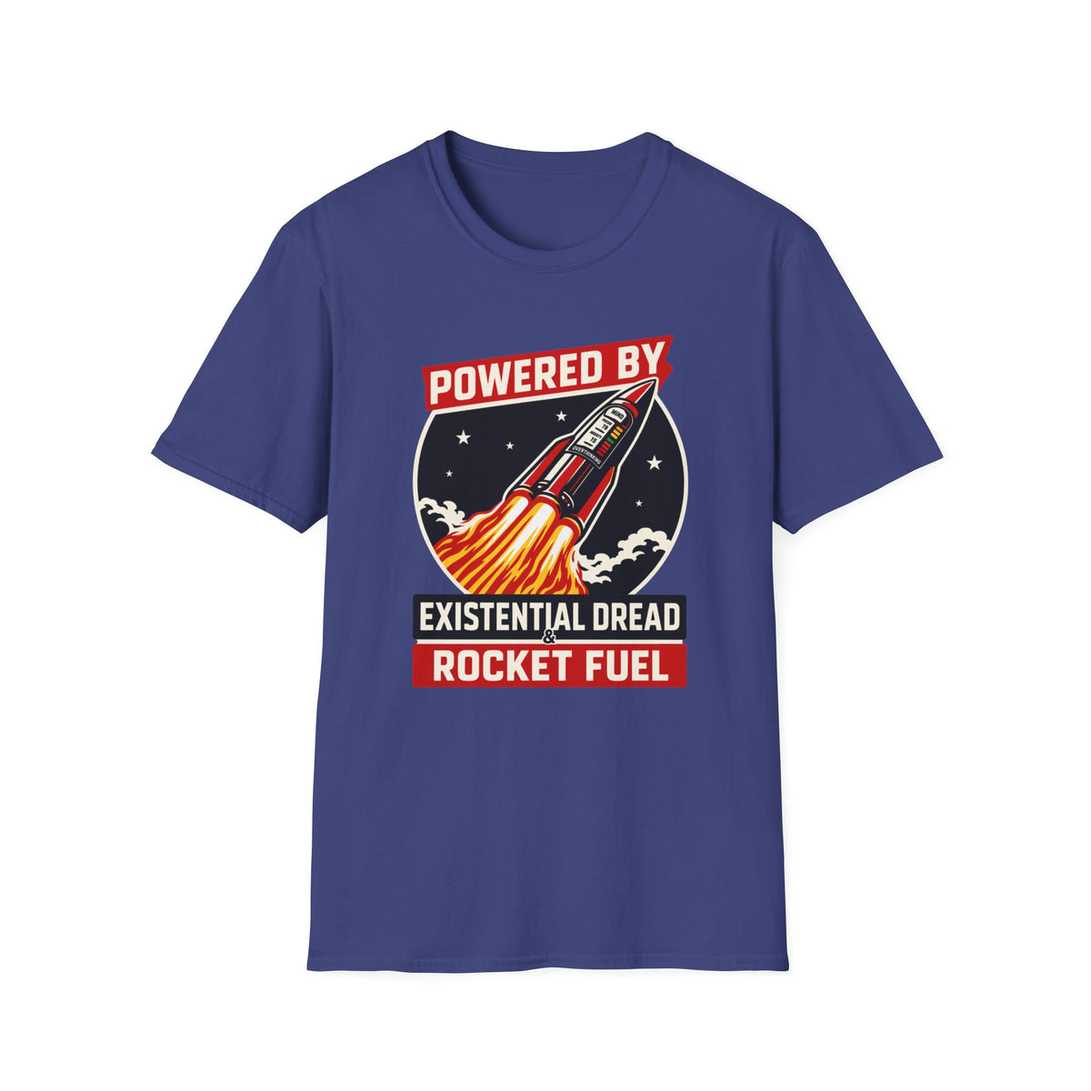 Powered By Existential Dread Rocket Fuel T‑Shirt