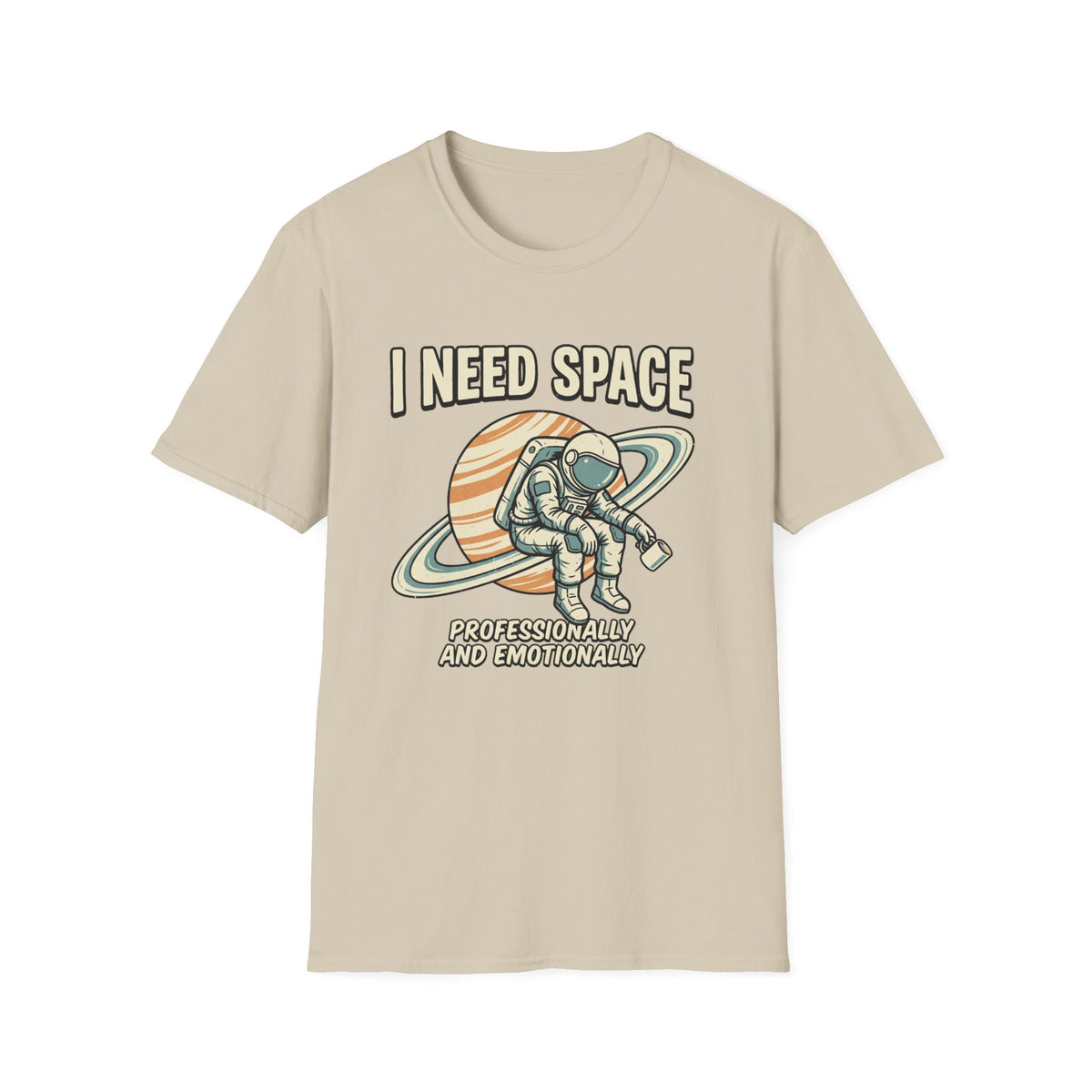 I Need Space Astronaut T-Shirt — Funny Retro Space Graphic Tee