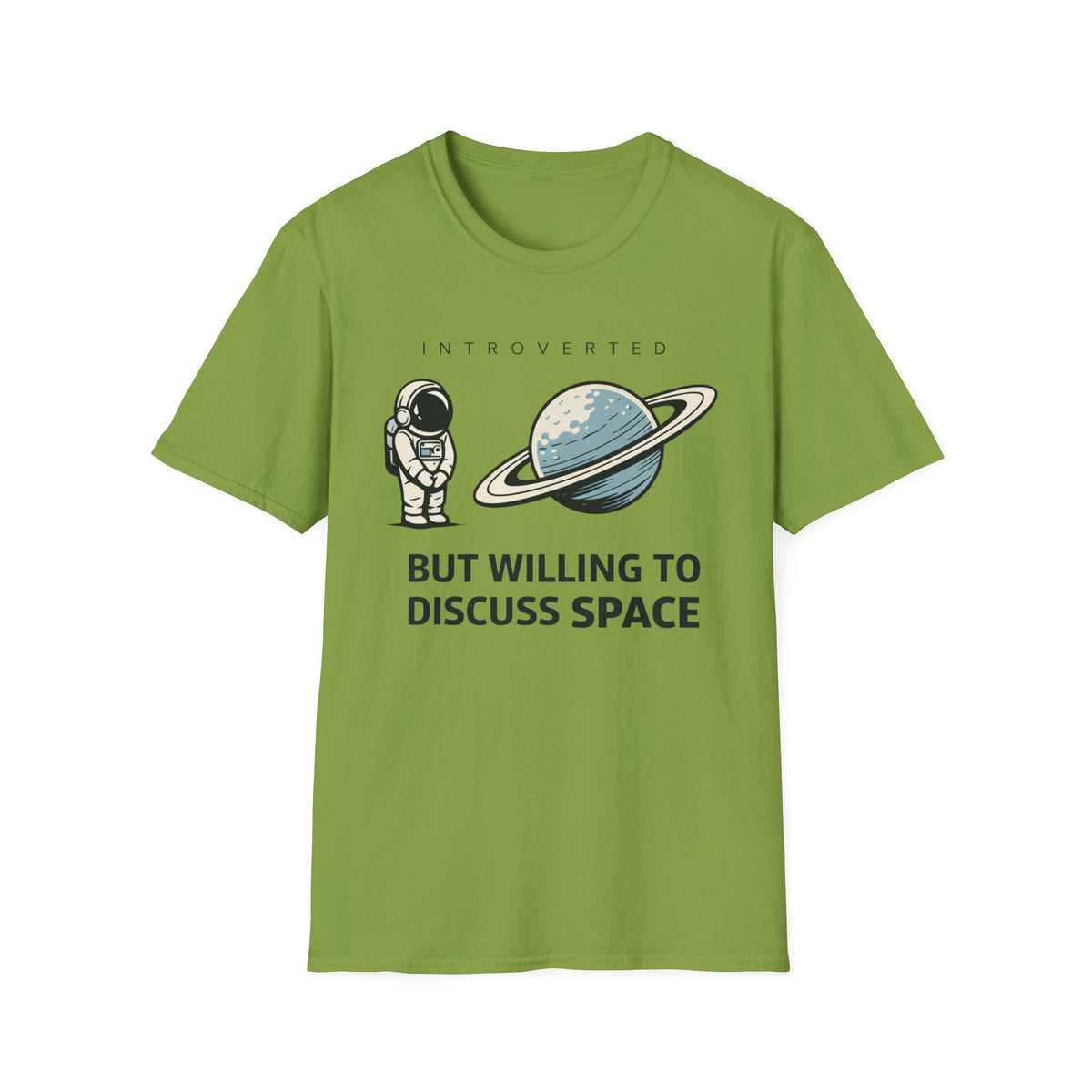 Introverted Astronaut T-Shirt — "Introverted but Willing to Discuss Space" Graphic Tee