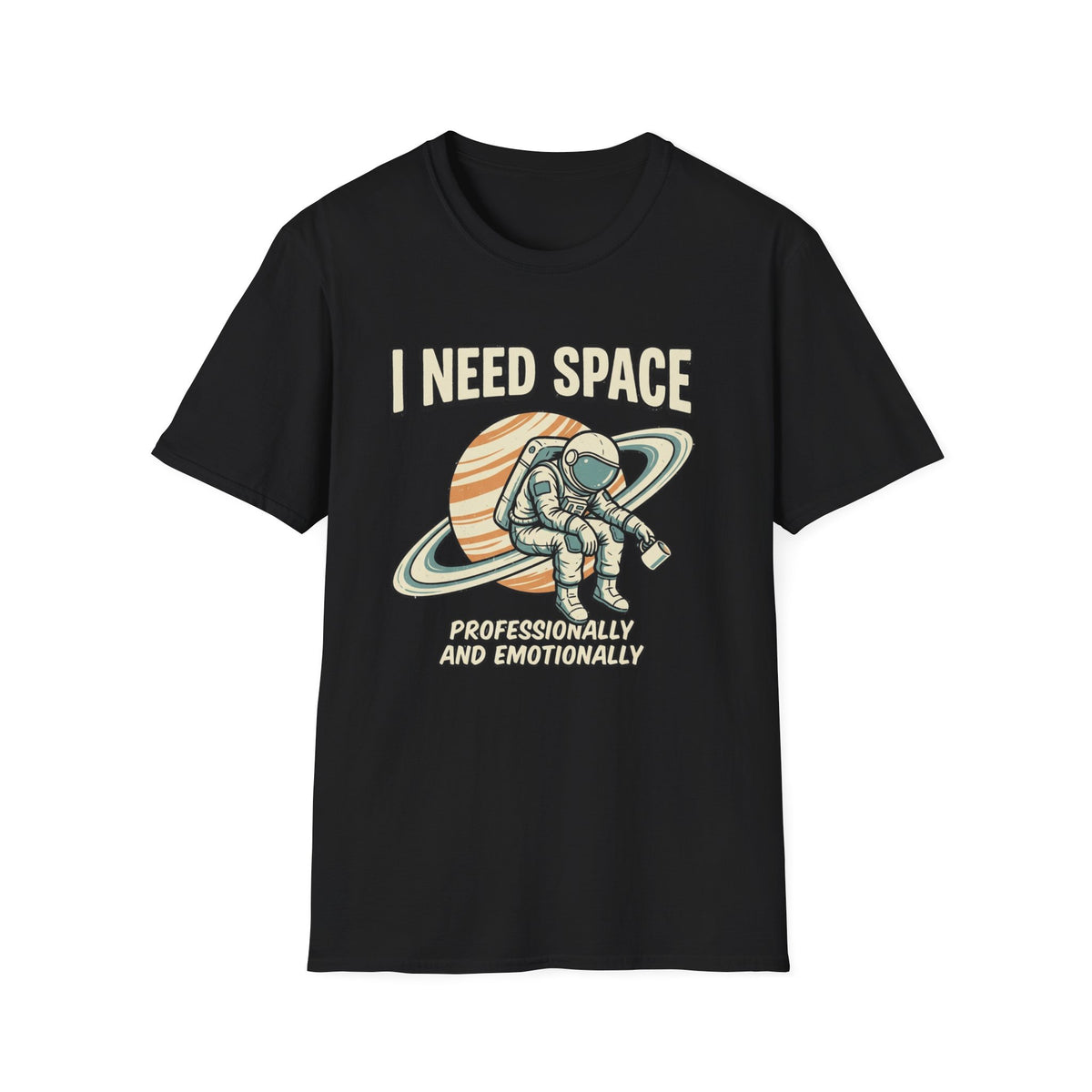 I Need Space Astronaut T-Shirt — Funny Retro Space Graphic Tee