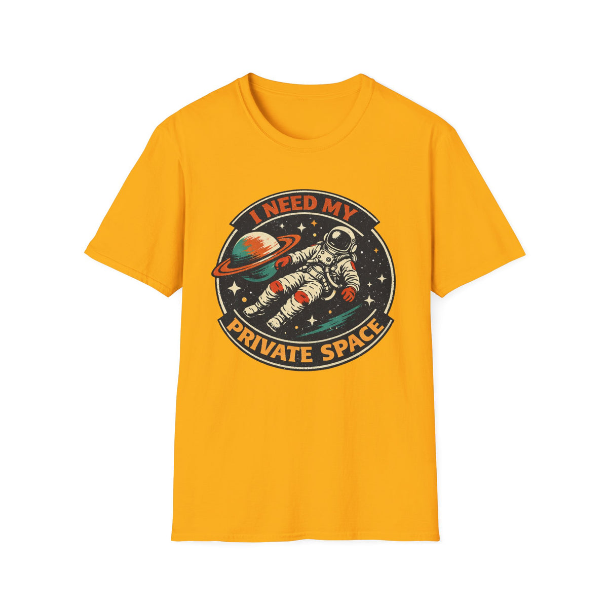 I Need My Private Space Astronaut T-Shirt