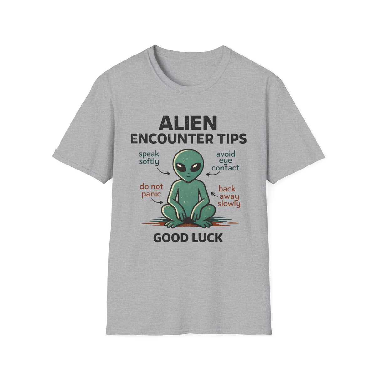 Alien Encounter Tips T-Shirt — Cute Cartoon Alien Graphic, 'Speak Softly • Avoid Eye Contact' Tee