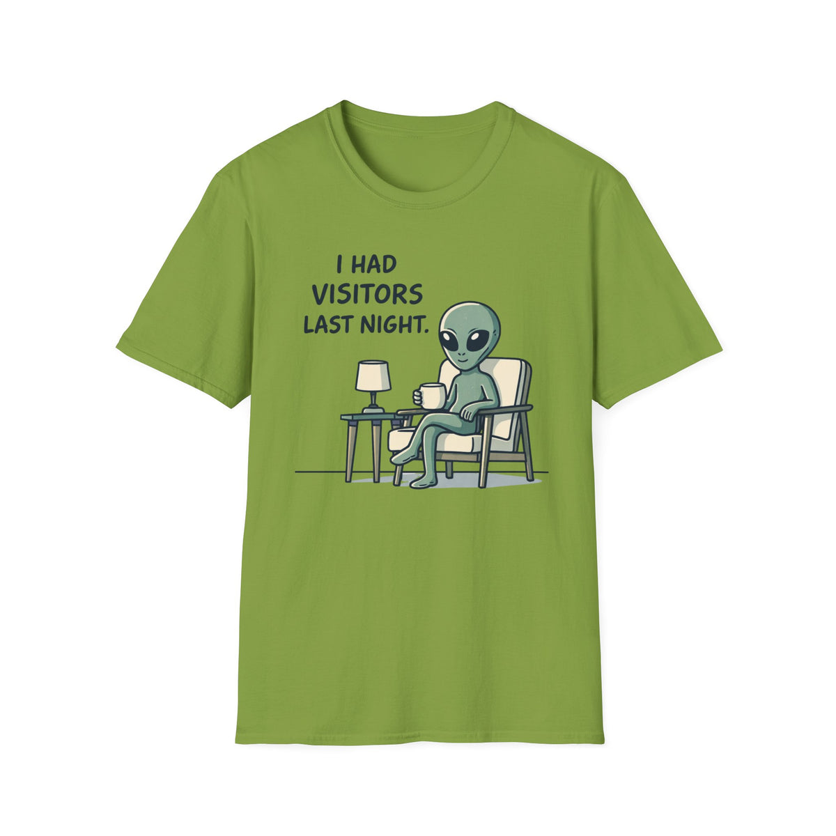 Alien Visitor T-Shirt — "I Had Visitors Last Night" Funny UFO Graphic Tee
